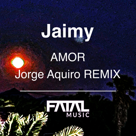 Amor (Jorge Aquiro Remix) | Boomplay Music