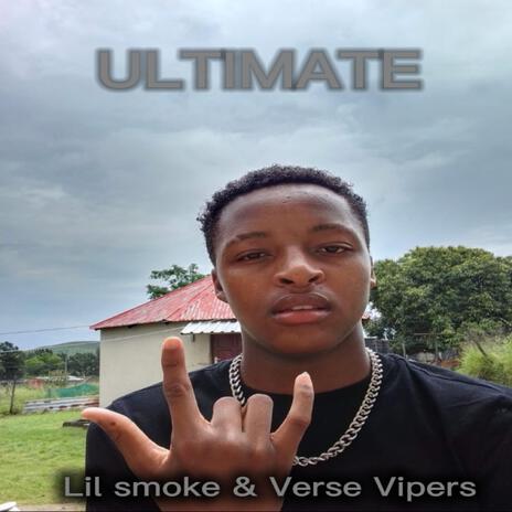 Ultimate ft. Verse Vipers & PH Ghost | Boomplay Music