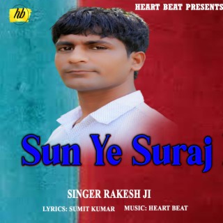 Sun Ye Suraj