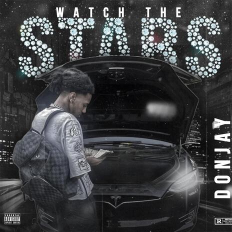 Watch The Stars | Boomplay Music