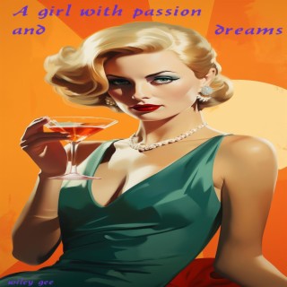 A girl with passion and dreams