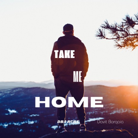 Take Me Home