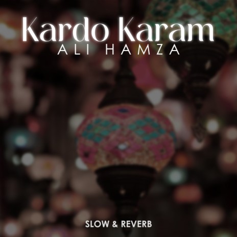 Kardo Karam Lofi | Boomplay Music