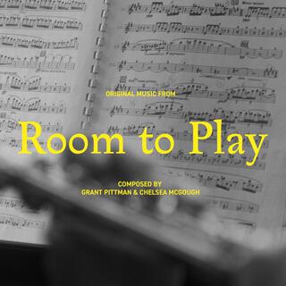 Room to Play (Original Music from the Film)