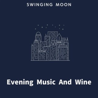 Evening Music and Wine