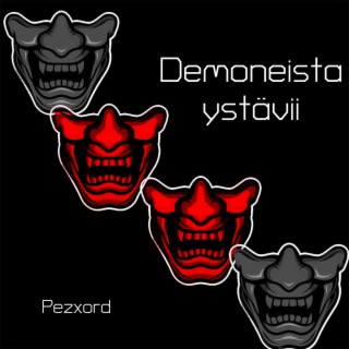 Demoneista Ystävii