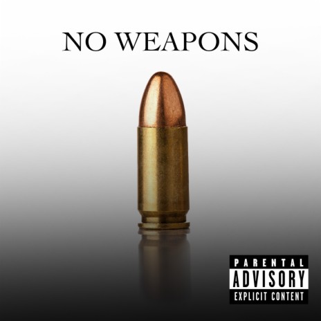 No Weapons ft. Mista60shotz | Boomplay Music