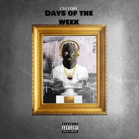 Days of the Week | Boomplay Music