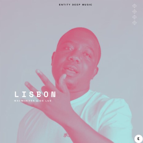 Lisbon ft. De Lue | Boomplay Music