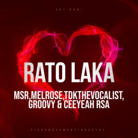 Rato Laka | Boomplay Music