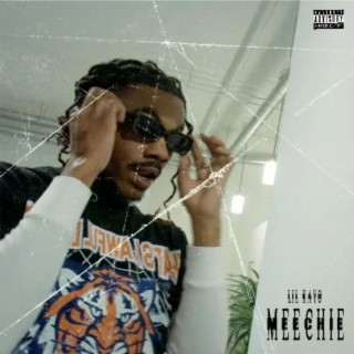 Meechie lyrics | Boomplay Music