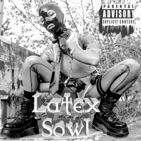 Latex Sowl