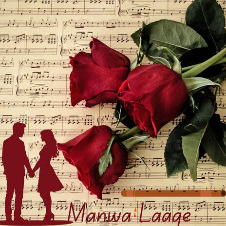 Manwa Laage Flute | Boomplay Music