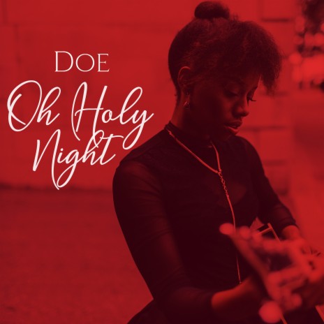 Oh Holy Night | Boomplay Music