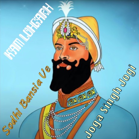 Sodhi Bansia Ve ft. Joga Singh Jogi | Boomplay Music