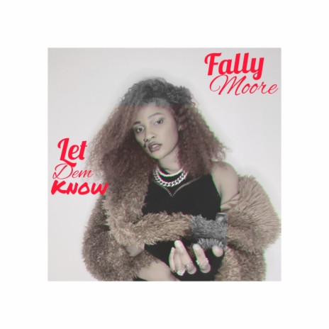 Let Dem Know | Boomplay Music