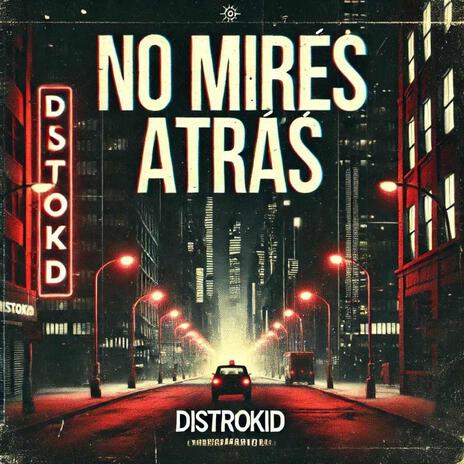 No mires atras | Boomplay Music