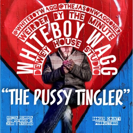 The Pussy Tingler | Boomplay Music