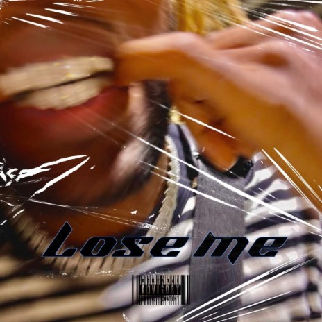 Lose Me | Boomplay Music