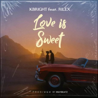 Love is Sweet ft. Rilex lyrics | Boomplay Music