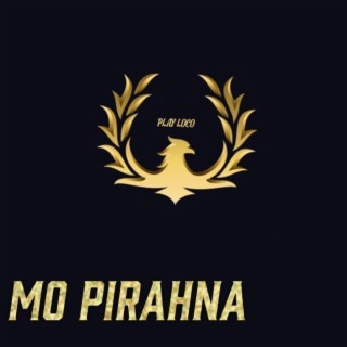 Mo Pirahna