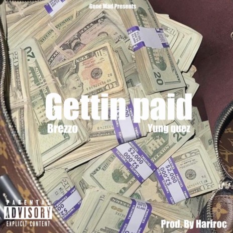 Getting Paid ft. Brezzo