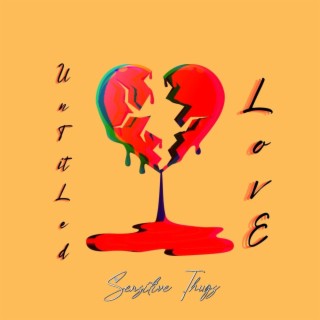 UnTitLed LovE lyrics | Boomplay Music