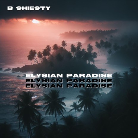 Elysian Paradise (Clean)