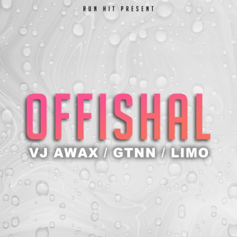 Offishal ft. Gtnn & LIMO | Boomplay Music