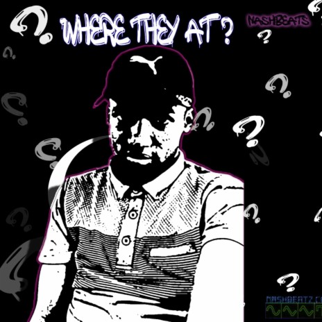 Where They At ? | Boomplay Music