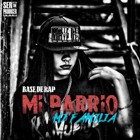 Mi Barrio Mi Familia | Boomplay Music