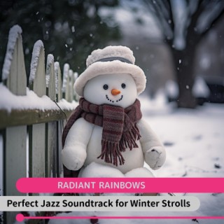 Perfect Jazz Soundtrack for Winter Strolls