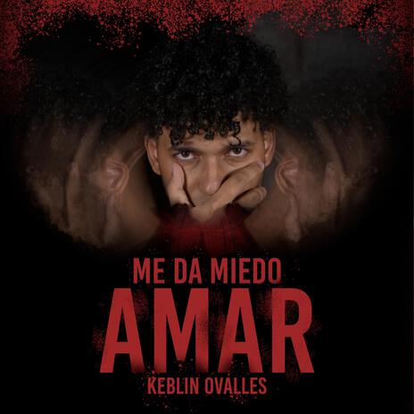 Me Da Miedo Amar | Boomplay Music