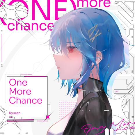 One More Chance | Boomplay Music