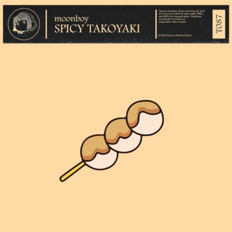 spicy takoyaki | Boomplay Music