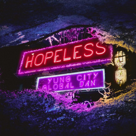 HOPELESS ft. Global Dan | Boomplay Music