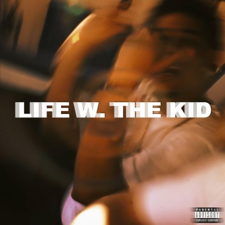 Life w. The Kid ft. Jack Moe