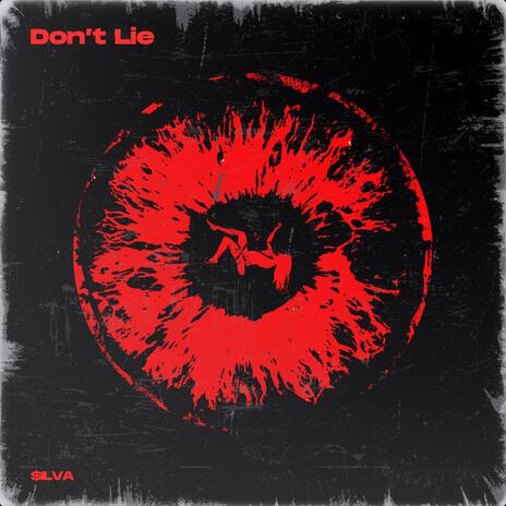 Don't Lie | Boomplay Music