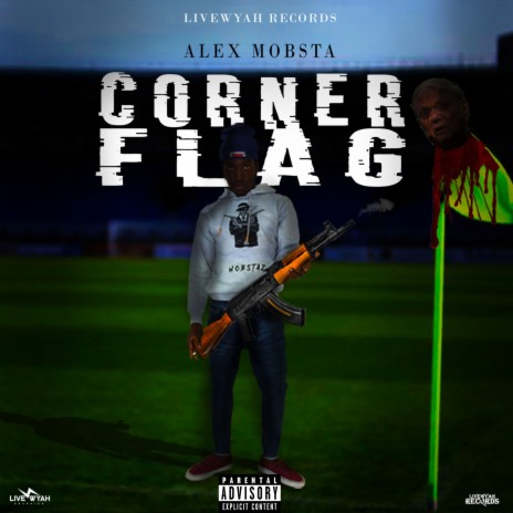 Corner Flag | Boomplay Music