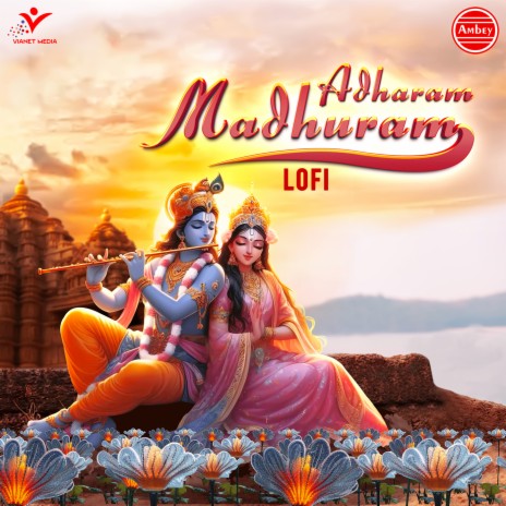 Adharam Madhuram-Lofi | Boomplay Music