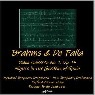 Brahms & De Falla: Piano Concerto NO. 1, OP. 15 - Nights in the Gardens of Spain