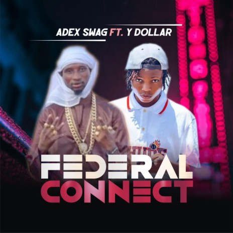 Federal connect | Boomplay Music