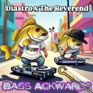 Bass Ackwards