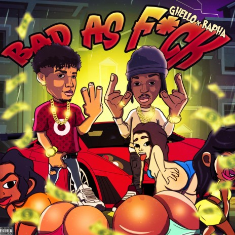 Bad as Fuck ft. Rapha | Boomplay Music