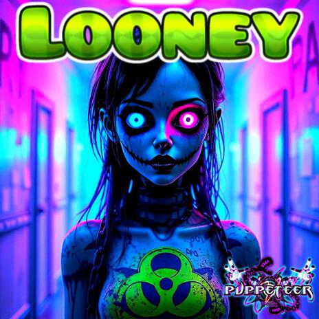 Looney ft. DJ Blade | Boomplay Music