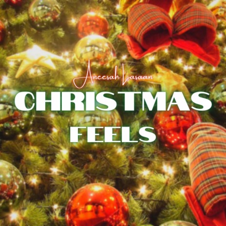 Christmas Feels | Boomplay Music