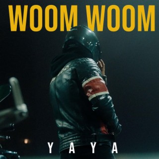 Woom Woom lyrics | Boomplay Music