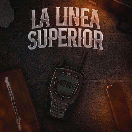 La Linea Superior | Boomplay Music