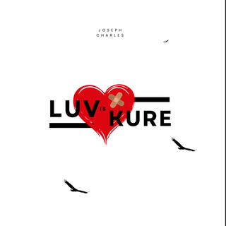 Luv Is Kure