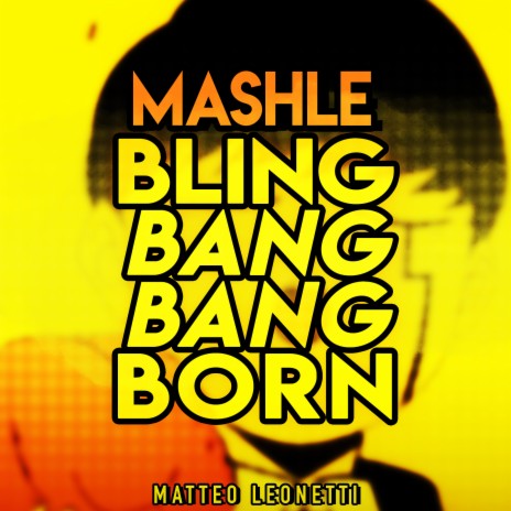 Bling-Bang-Bang-Born (MASHLE) | Boomplay Music